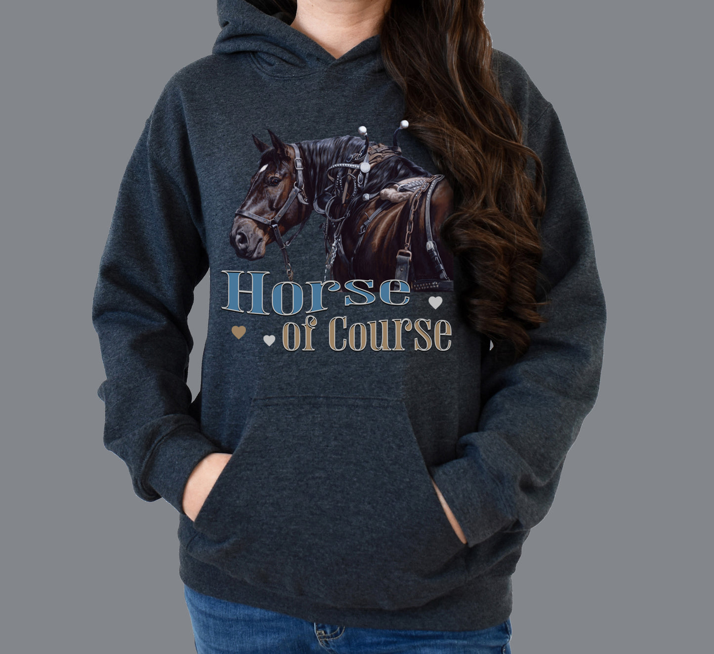 Horse of Course Unisex Hoodie - Draft Horse Design